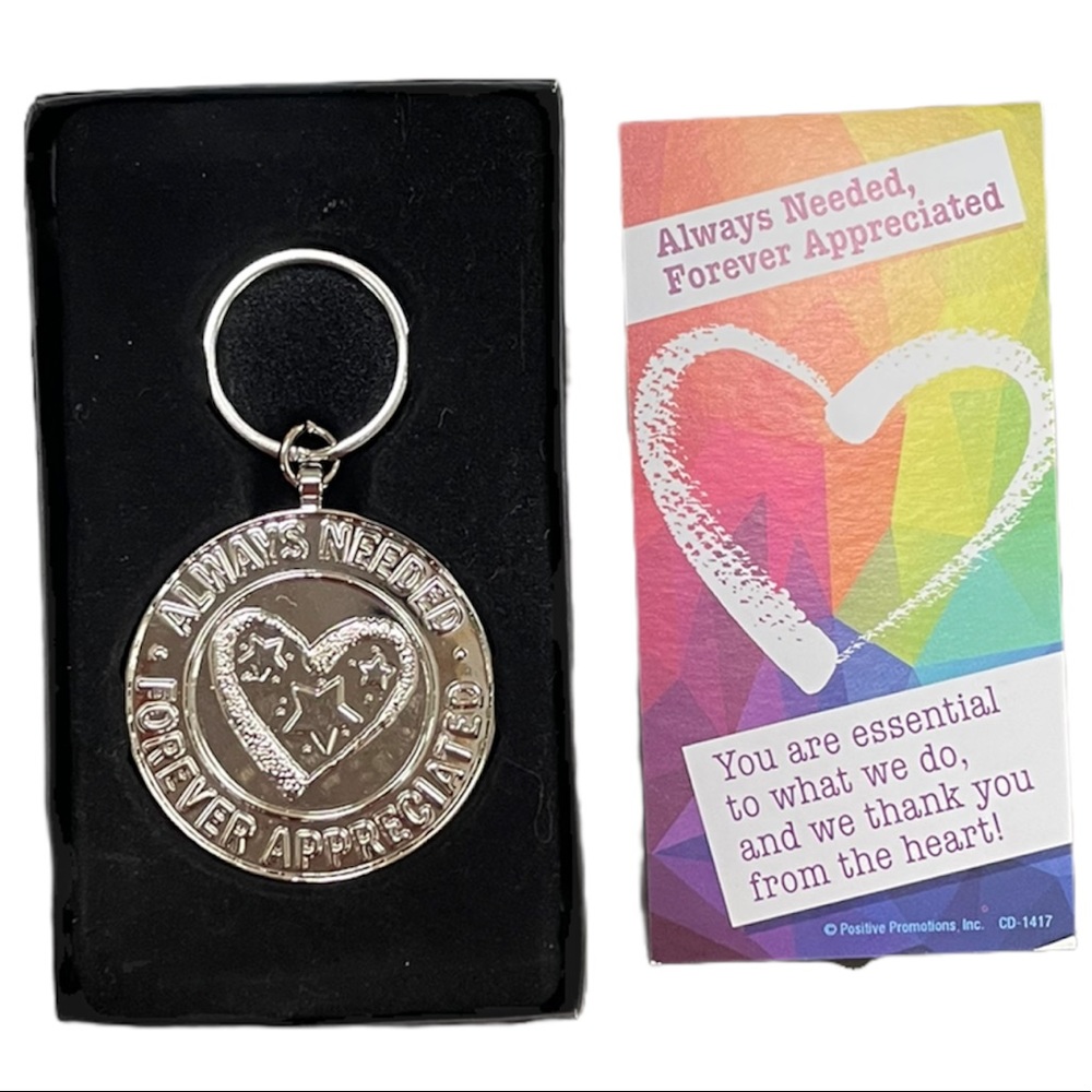 Always Needed, Forever Appreciated Keychain